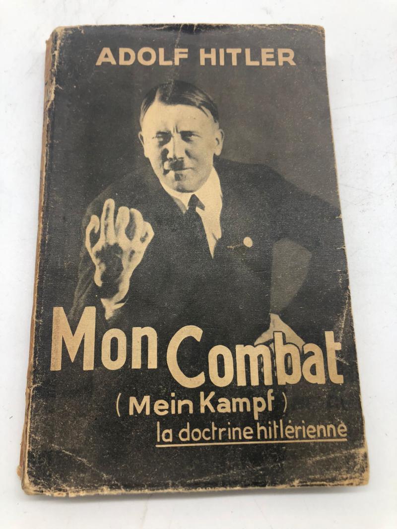 Mon Combat(Mein Kampf) .Editions Fernard Sorlot