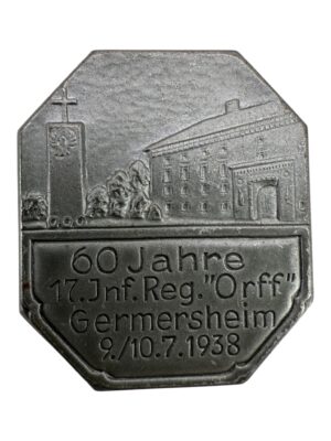 60 Jahre 17.Inf.Reg. Orff Germersheim 1938 day badge