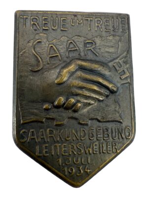 Treue um Treue, Saarkundgebung Leitersweiler 1. Juli 1934 Day badge
