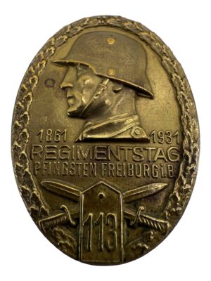 113 Regimentstag Pfingsten Freiburg i. B. 1861-1931 Day badge