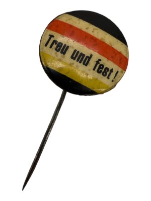 Treu und Fest! pin badge